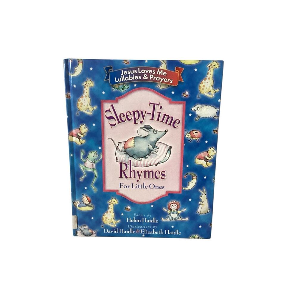 Christion Illustrated Sleepy Time Rhymes Vintage Lullabyes and Prayers 1998